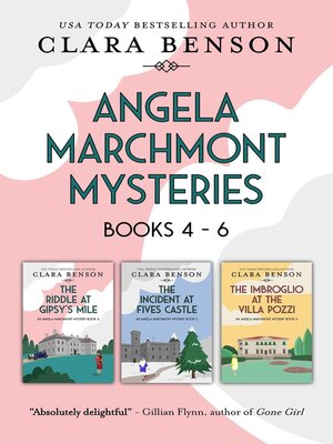 cover image of Angela Marchmont Mysteries Books 4-6